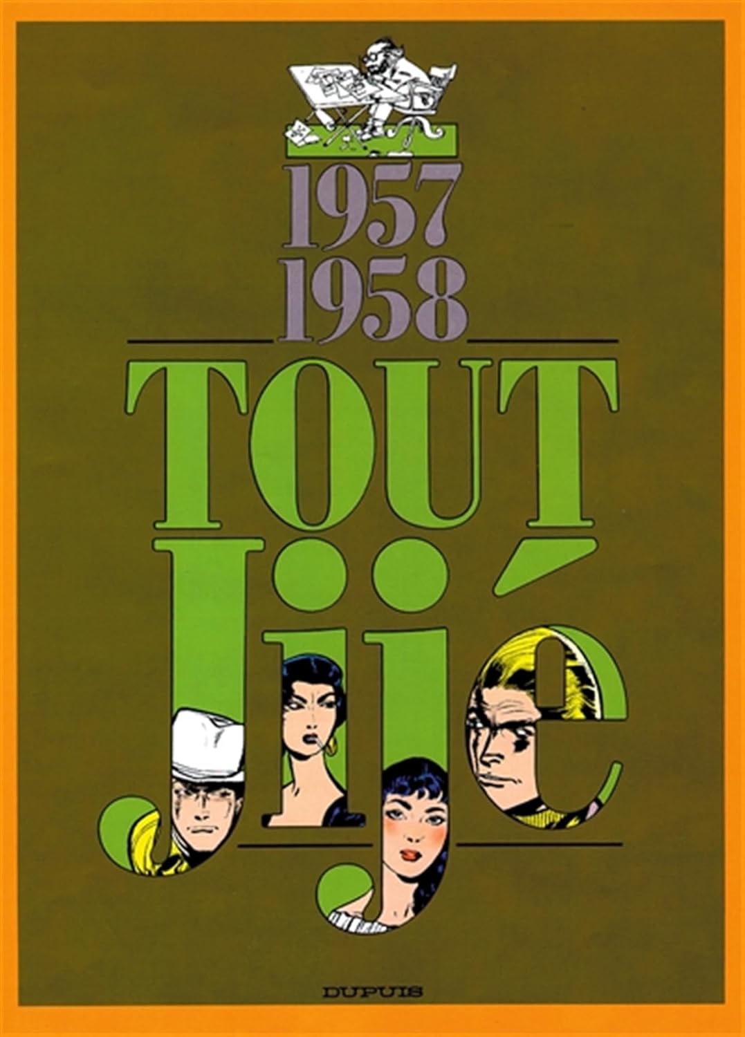 Tout Jijé - Tome 6 - 1957-1958 (DUPUIS)
Tout Jijé - Tome 6 - 1957-1958 (DUPUIS)