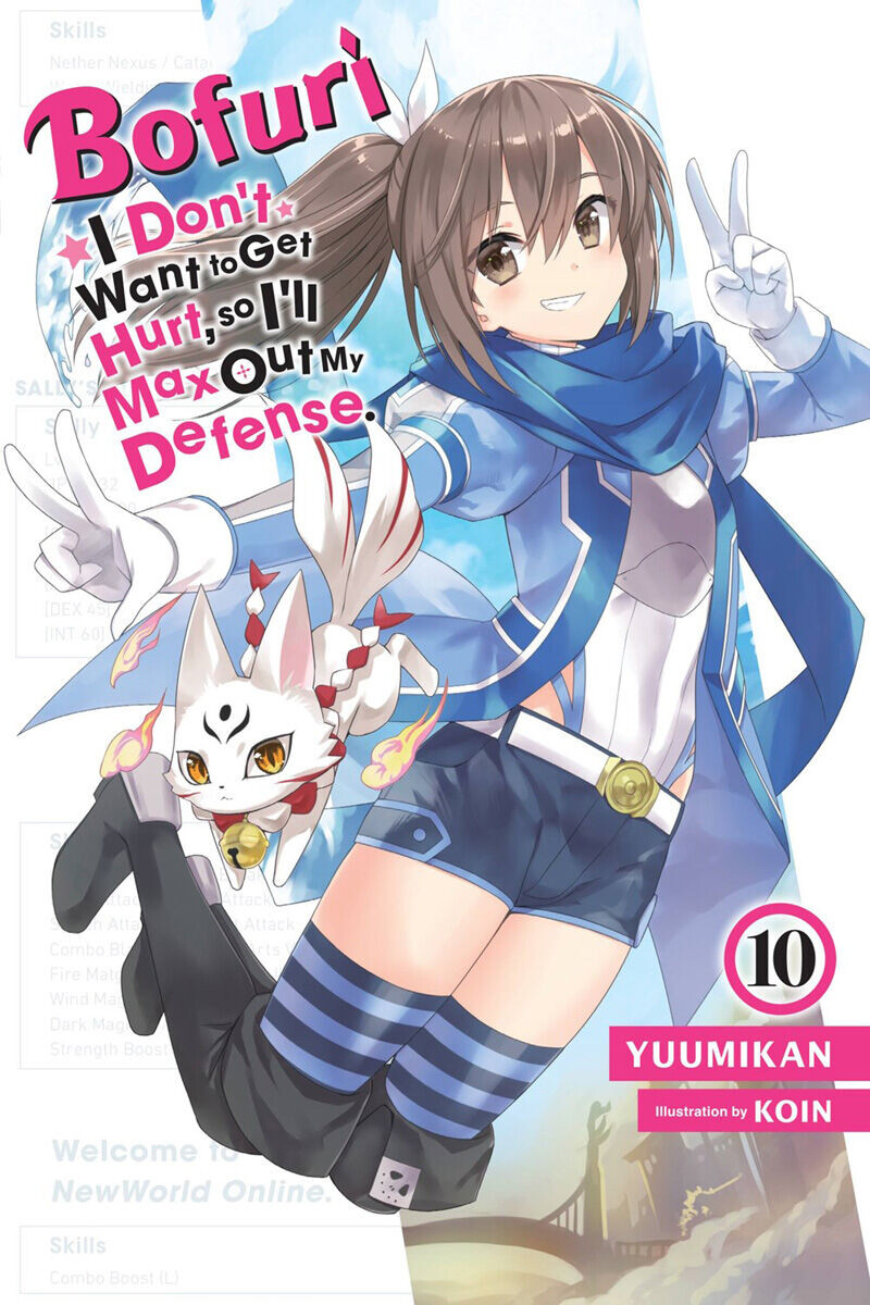 Новелла BOFURI: I Don't Want to Get Hurt, so I'll Max Out My Defense. Novel Volume 10
Новелла BOFURI: I Don't Want to Get Hurt, so I'll Max Out My Defense. Novel Volume 10