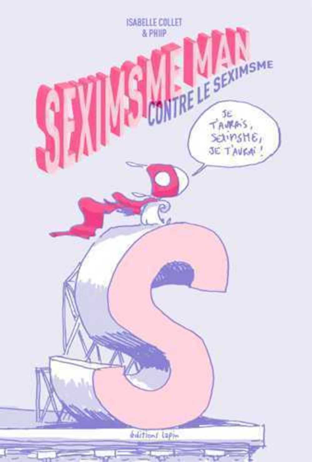 Seximsme man (LAPIN)
Seximsme man (LAPIN)