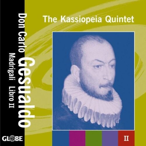 CD диск Gesualdo / Kassiopeia Quintet: Madrigali Libri II
CD диск Gesualdo / Kassiopeia Quintet: Madrigali Libri II