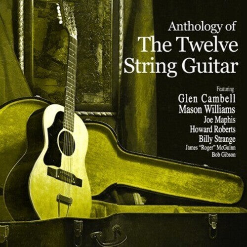 CD диск Anthology of the Twelve String Guitar / Various: Anthology of the Twelve String Guitar
CD диск Anthology of the Twelve String Guitar / Various: Anthology of the Twelve String Guitar