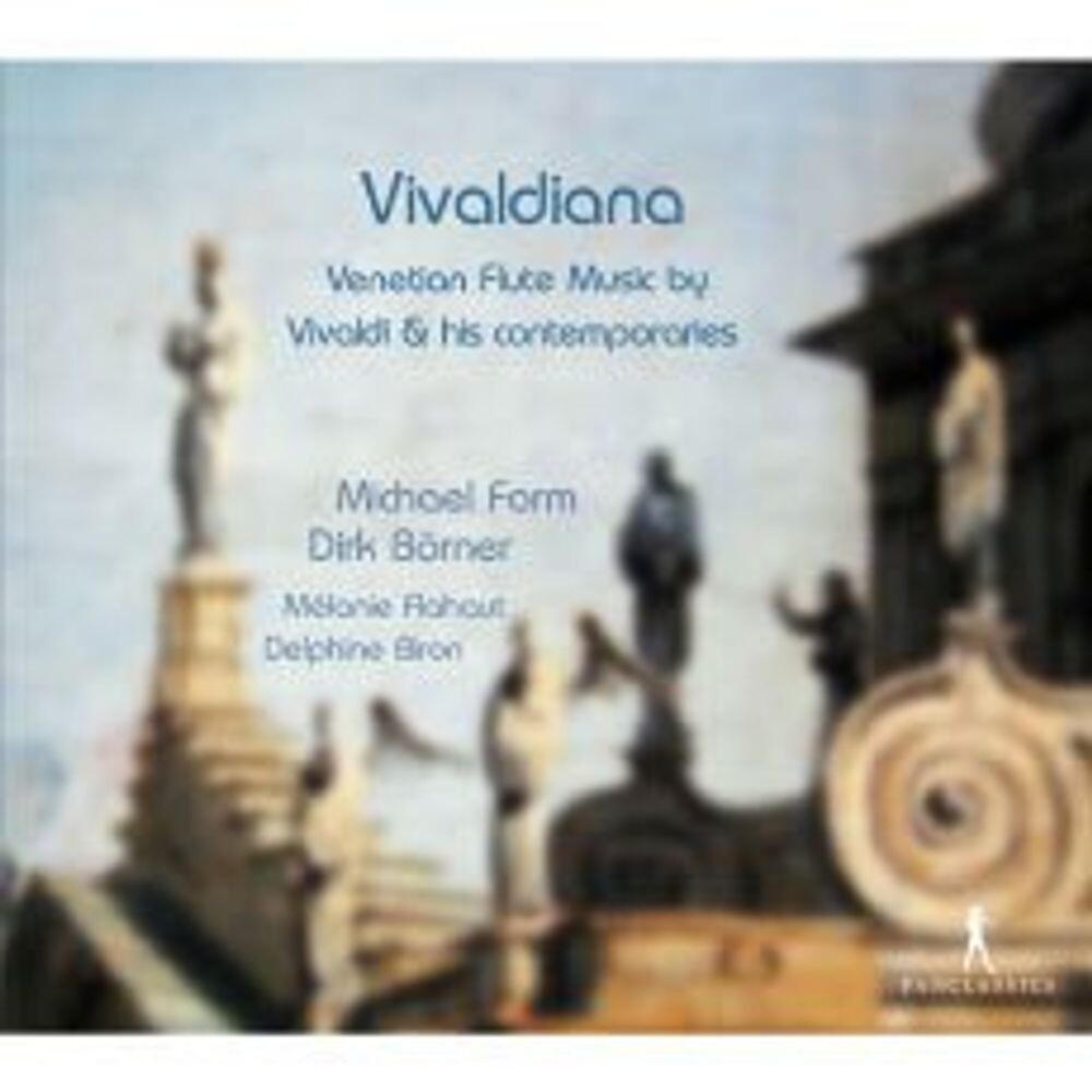 Диск CD Vivaldiana: Venetian Flute Music by Vivaldi & His Contemporaries - Michael Form, Dirk Borner, Melanie Flahaut, Delphine Biron
Диск CD Vivaldiana: Venetian Flute Music by Vivaldi & His Contemporaries - Michael Form, Dirk Borner, Melanie Flahaut, Delphine Biron