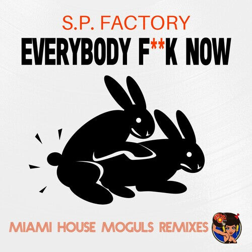 CD диск S.P. Factory: Everybody f*ck Now (Miami House Moguls Remixes)
CD диск S.P. Factory: Everybody f*ck Now (Miami House Moguls Remixes)