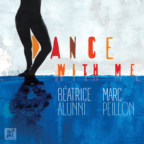 CD диск Alunni, Beatrice / Peillon, Marc: Dance with Me
CD диск Alunni, Beatrice / Peillon, Marc: Dance with Me