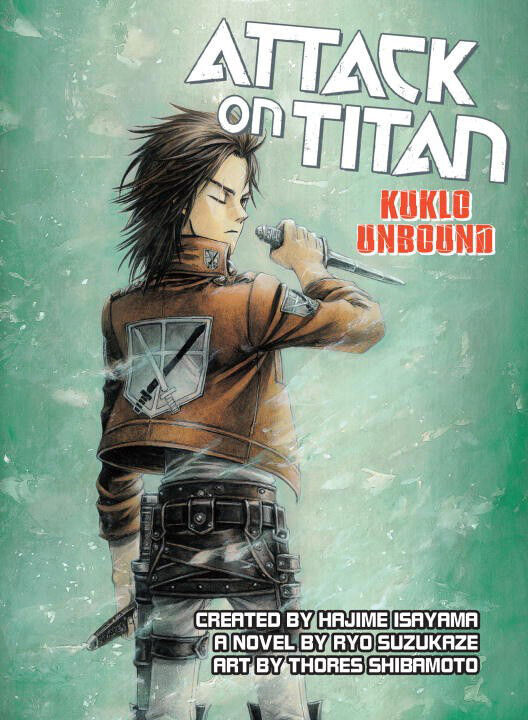 Новелла Attack on Titan: Kuklo Unbound Novel
Новелла Attack on Titan: Kuklo Unbound Novel