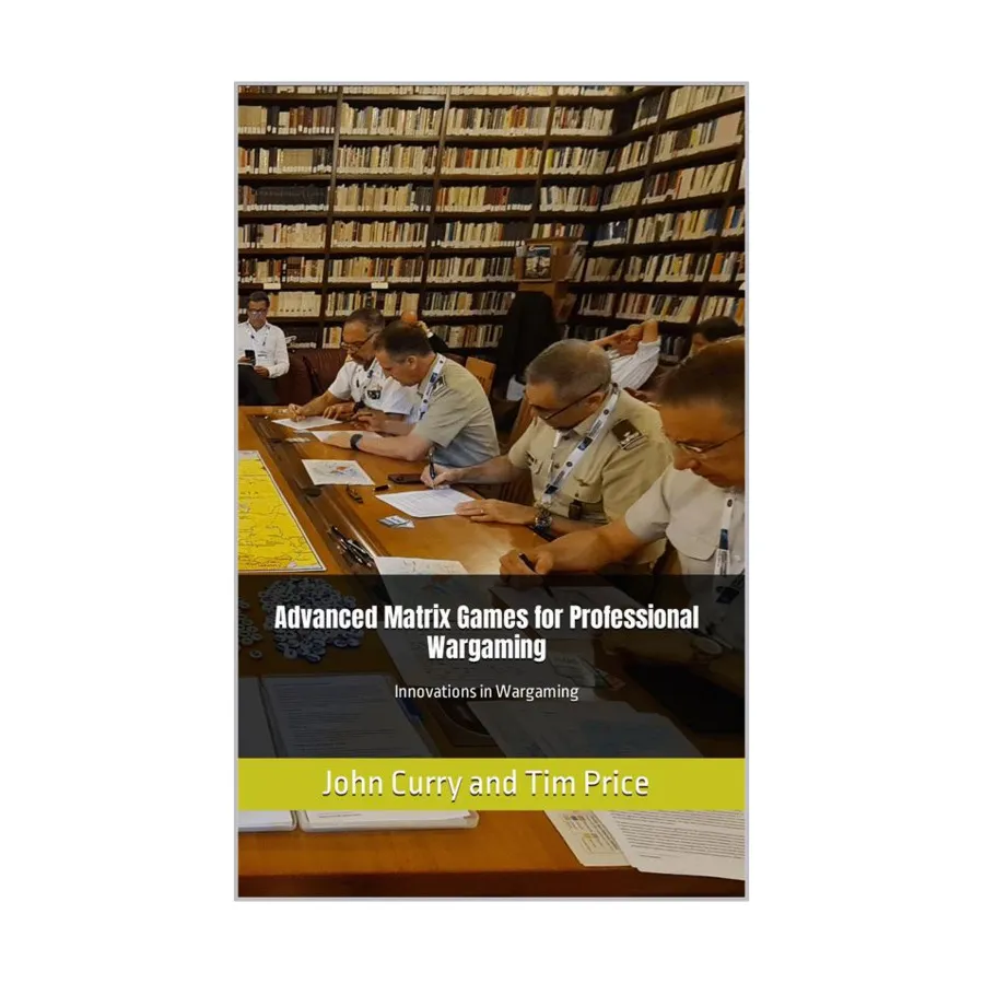 Продвинутые матричные игры для профессиональных варгеймеров, Classic Wargaming & Historical Miniature Rules (Wargaming.Co)
Продвинутые матричные игры для профессиональных варгеймеров, Classic Wargaming & Historical Miniature Rules (Wargaming.Co)
