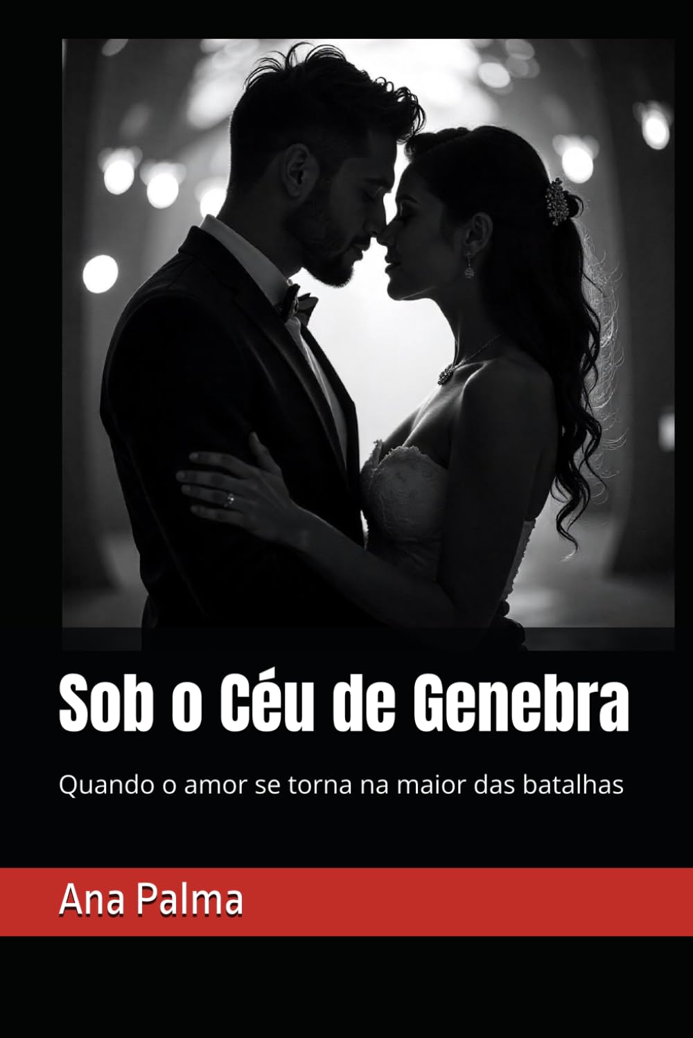 Sob o Céu de Genebra: Quando o Amor se torna a maior das batalhas (Portuguese Edition) (Independently published)
Sob o Céu de Genebra: Quando o Amor se torna a maior das batalhas (Portuguese Edition) (Independently published)