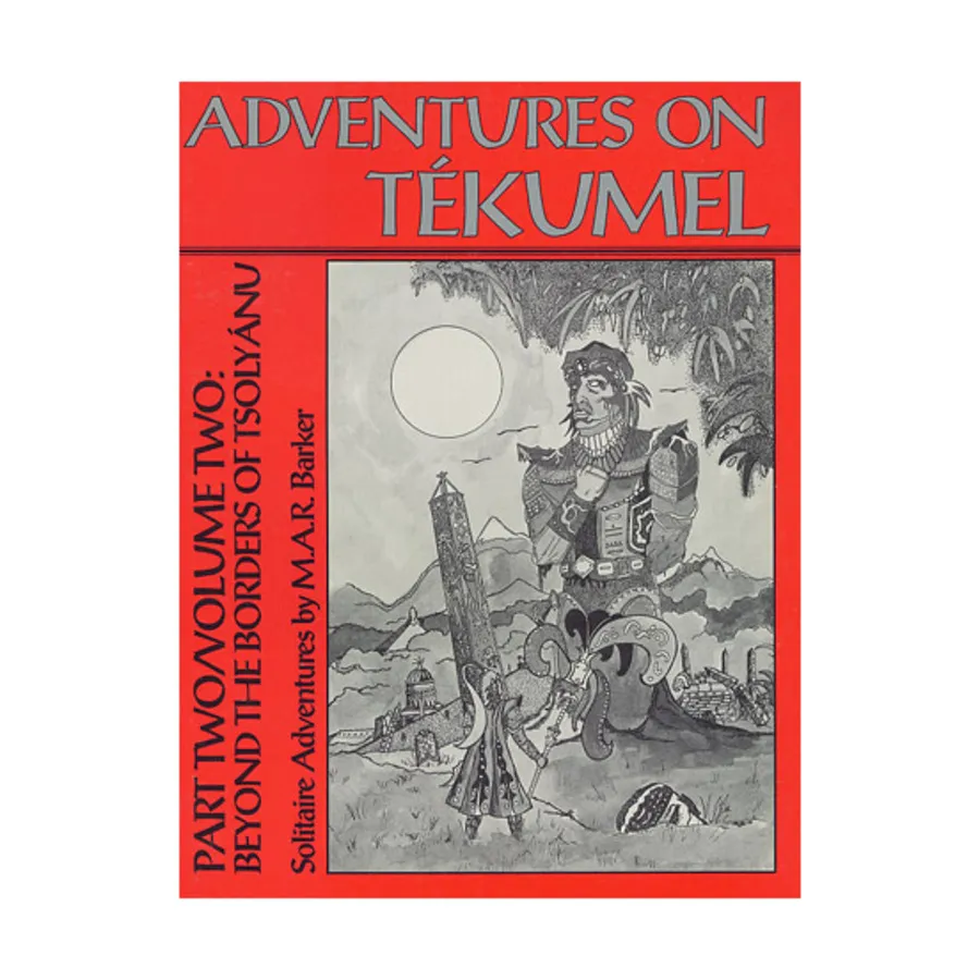Adventures on Tekumel Vol. 2, Part #2 - Beyond the Borders of Tsolyanu, Empire of the Petal Throne (Theatre of the Mind), мягкая обложка
Adventures on Tekumel Vol. 2, Part #2 - Beyond the Borders of Tsolyanu, Empire of the Petal Throne (Theatre of the Mind), мягкая обложка
