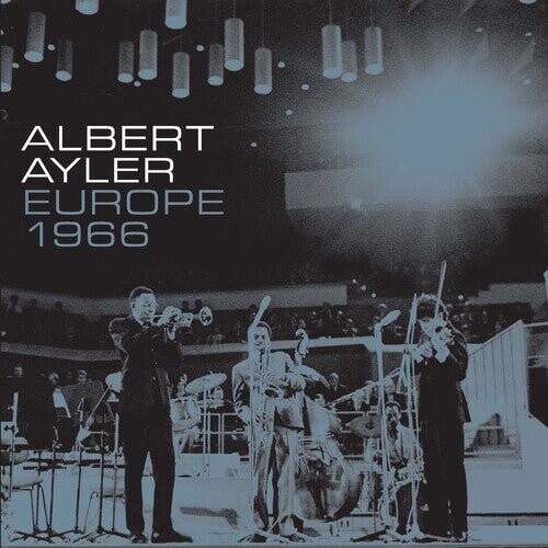 Виниловая пластинка Ayler, Albert - Europe 1966
Виниловая пластинка Ayler, Albert - Europe 1966