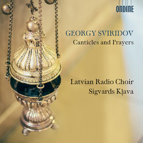 CD диск Sviridov / Latvian Radio Choir: Canticles & Prayers 
CD диск Sviridov / Latvian Radio Choir: Canticles & Prayers