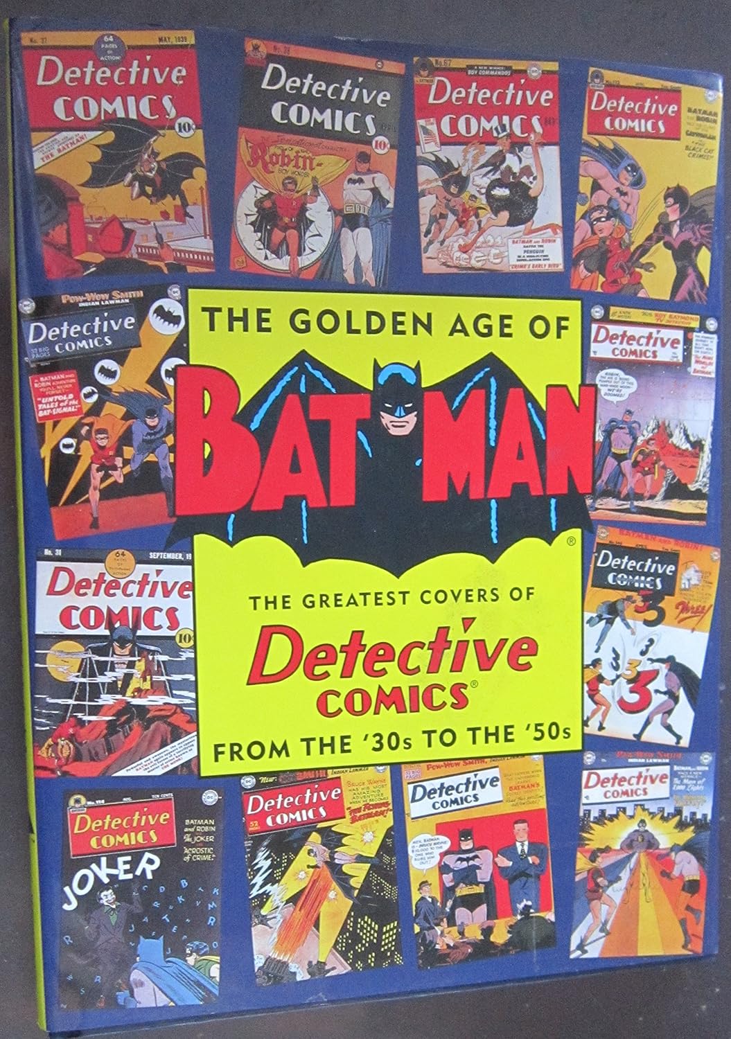 The Golden Age of Batman: The Greatest Covers of Detective Comics from the '30s to the '50s (Artabras)
The Golden Age of Batman: The Greatest Covers of Detective Comics from the '30s to the '50s (Artabras)