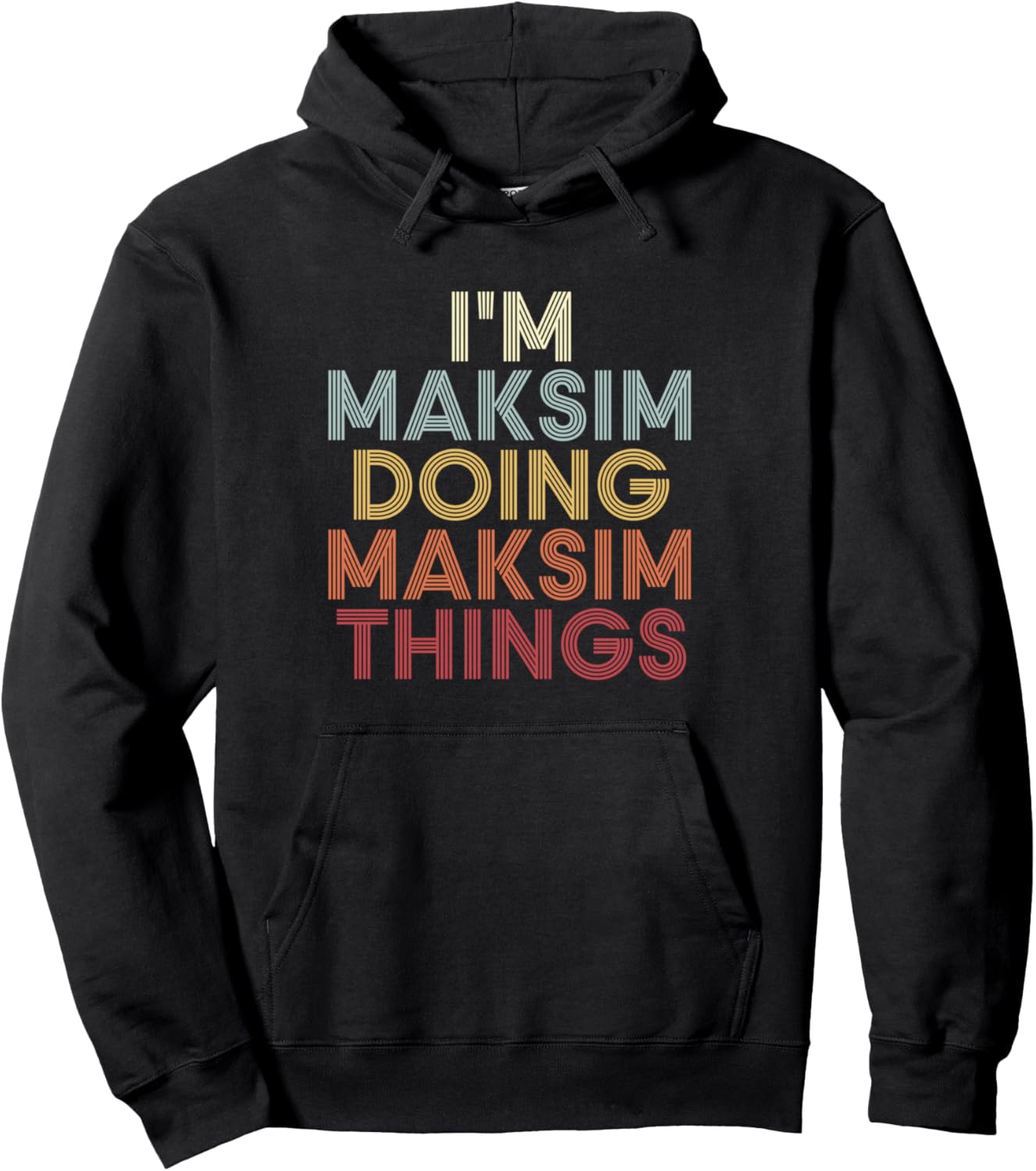 Максим Имя Максим Персонализированная толстовка с именем Имя Максим Maksim Name Customized Name Maksim Custom, черный
Максим Имя Максим Персонализированная толстовка с именем Имя Максим Maksim Name Customized Name Maksim Custom, черный