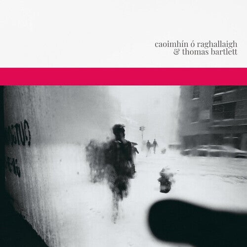 CD диск Raghallaigh, Caoimhin / Bartlett, Thomas: Caoimhin O Raghallaigh & Thomas Bartlett
CD диск Raghallaigh, Caoimhin / Bartlett, Thomas: Caoimhin O Raghallaigh & Thomas Bartlett