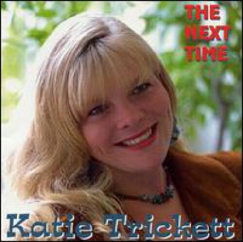 CD диск Trickett, Katie: Next Time
CD диск Trickett, Katie: Next Time