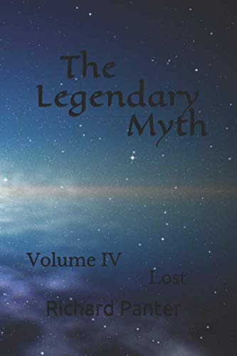 The Legendary Myth: Lost (Independently published)
The Legendary Myth: Lost (Independently published)