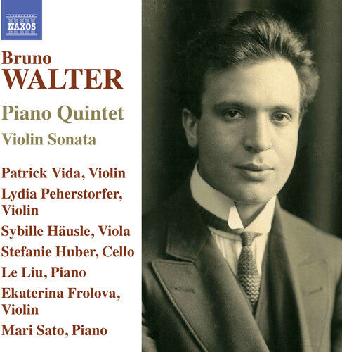 CD диск Walter / Frolova / Vida: Bruno Walter: Piano Quintet & Violin Sonata
CD диск Walter / Frolova / Vida: Bruno Walter: Piano Quintet & Violin Sonata