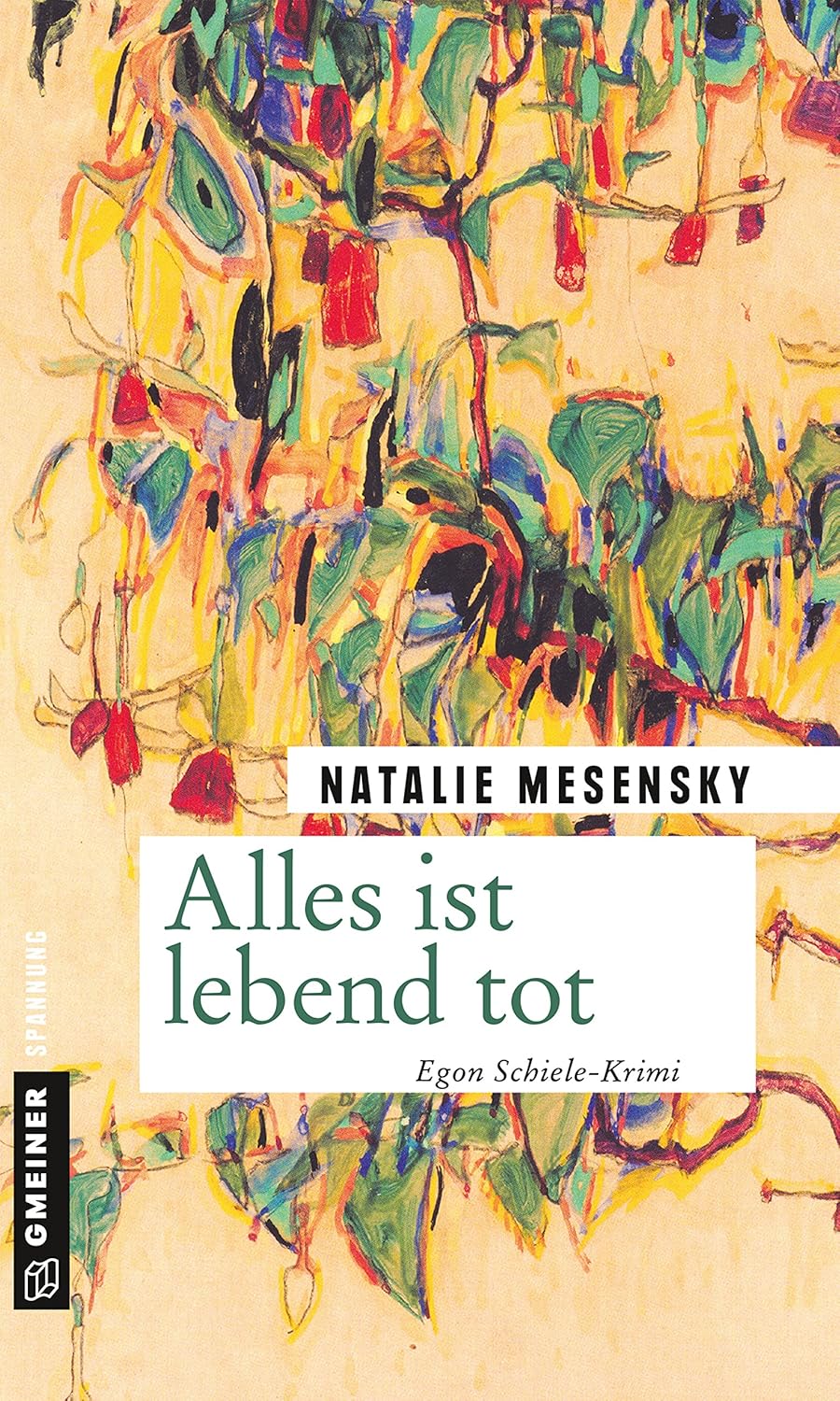 Alles ist lebend tot (Gmeiner Verlag)
Alles ist lebend tot (Gmeiner Verlag)