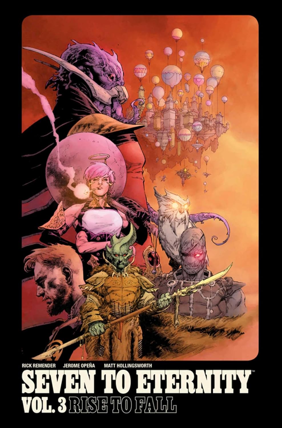 Seven to Eternity Volume 3: Rise to Fall (Image Comics)
Seven to Eternity Volume 3: Rise to Fall (Image Comics)