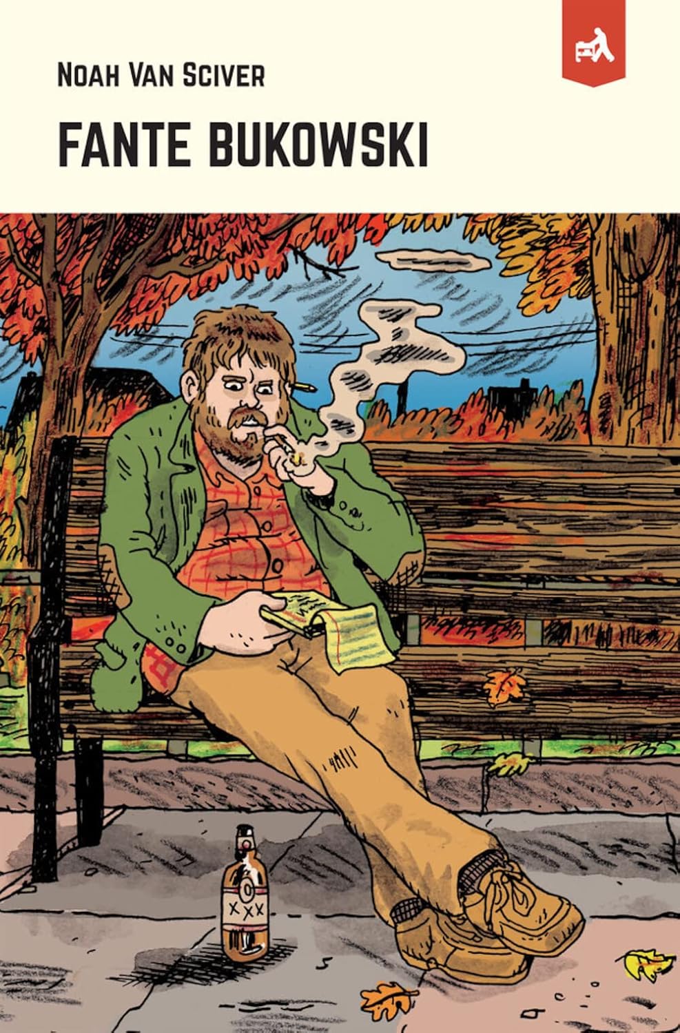 Fante Bukowski - Nouvelle Edition (EMPLOYE DU MOI)
Fante Bukowski - Nouvelle Edition (EMPLOYE DU MOI)