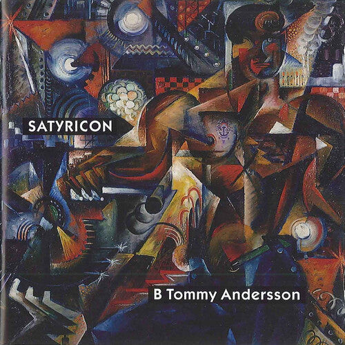 CD диск Andersson, B Tommy: Satyricon
CD диск Andersson, B Tommy: Satyricon