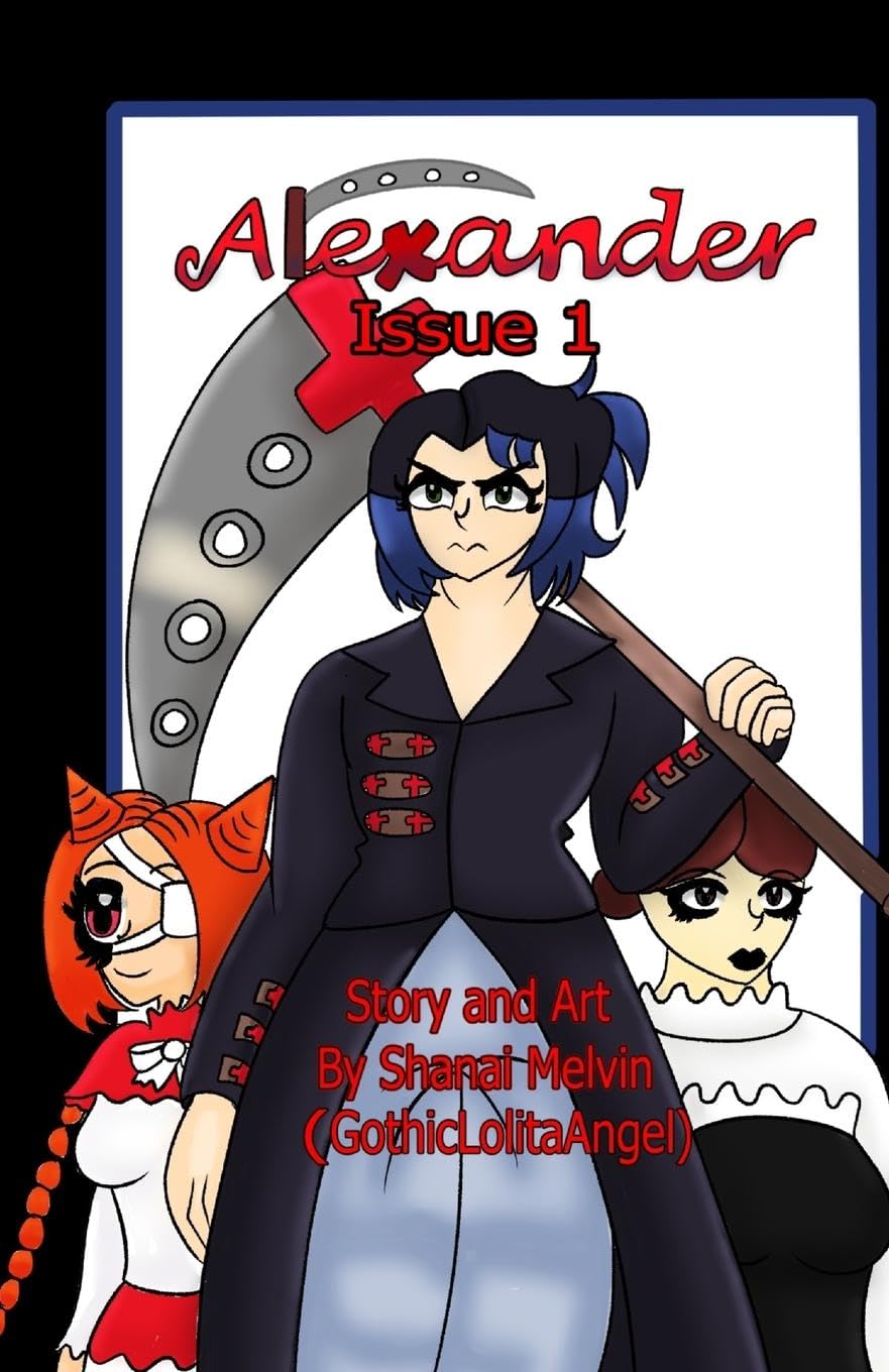 Alexander Issue 1 (Gothiclolitaangel)
Alexander Issue 1 (Gothiclolitaangel)