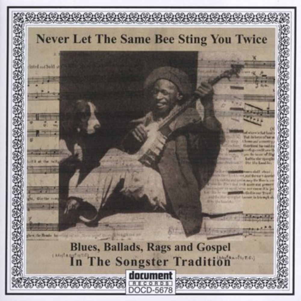 Диск CD Never Let The Same Bee Sting You Twice: Blues, Ballads, Rags & Gospel In The Songster Tradition - Various Artists
Диск CD Never Let The Same Bee Sting You Twice: Blues, Ballads, Rags & Gospel In The Songster Tradition - Various Artists