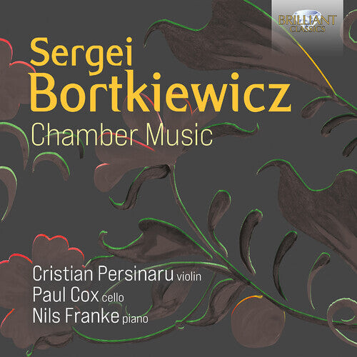 CD диск Persinaru / Bortkiewicz: Chamber Music
CD диск Persinaru / Bortkiewicz: Chamber Music