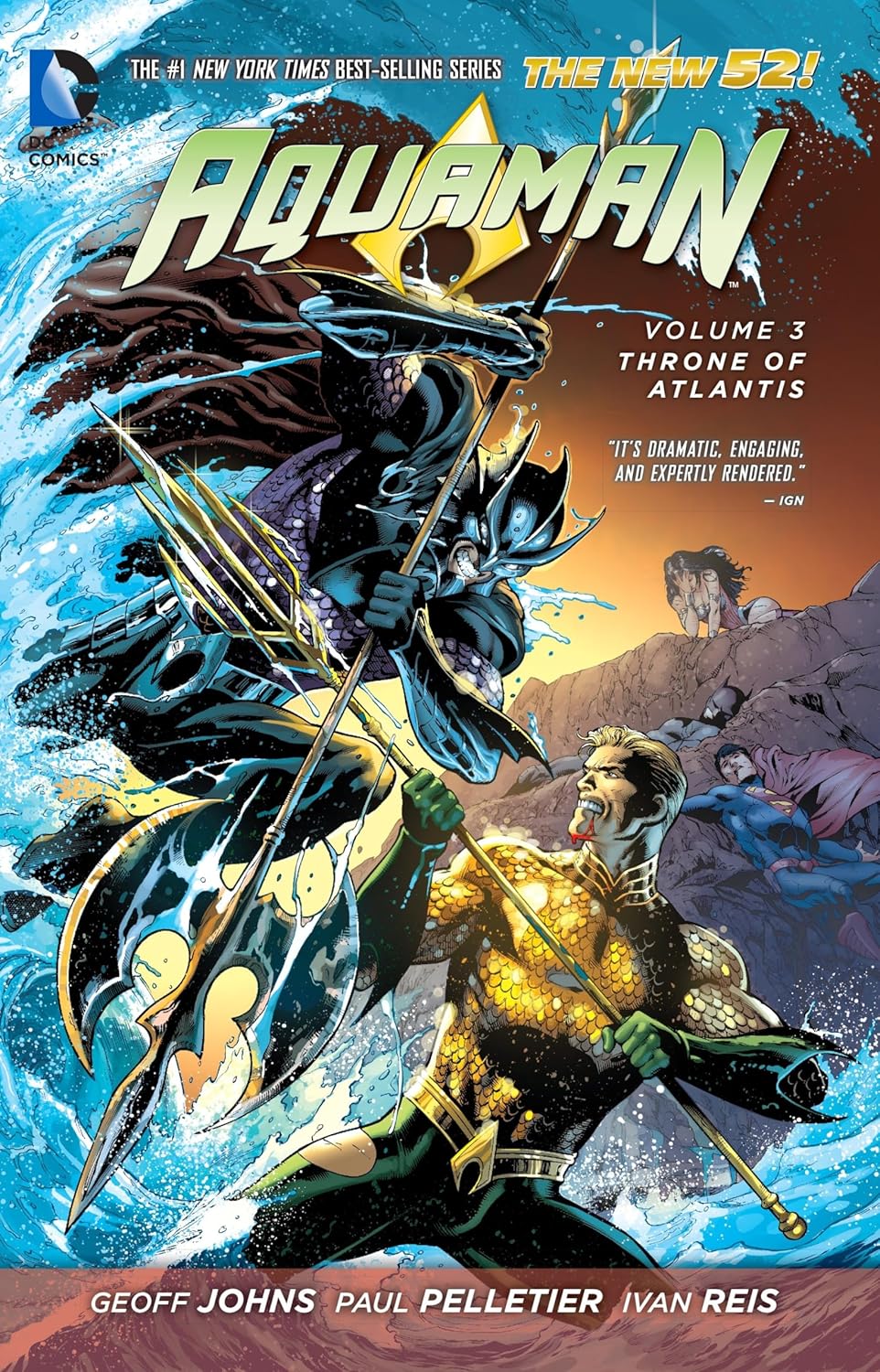 Aquaman Vol. 3: Throne of Atlantis (The New 52) (Aquaman: the New 52!) (DC Comics)
Aquaman Vol. 3: Throne of Atlantis (The New 52) (Aquaman: the New 52!) (DC Comics)