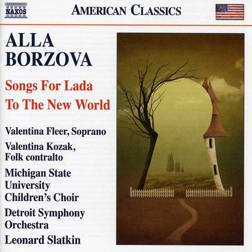 CD диск Borzova / Detroit Sym Orch / Slatkin: Songs for Lada / to the New World 
CD диск Borzova / Detroit Sym Orch / Slatkin: Songs for Lada / to the New World