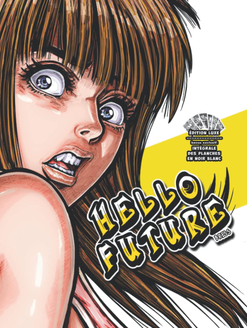 Hello Future: Édition Luxe (French Edition) (SBVV Suisse)
Hello Future: Édition Luxe (French Edition) (SBVV Suisse)