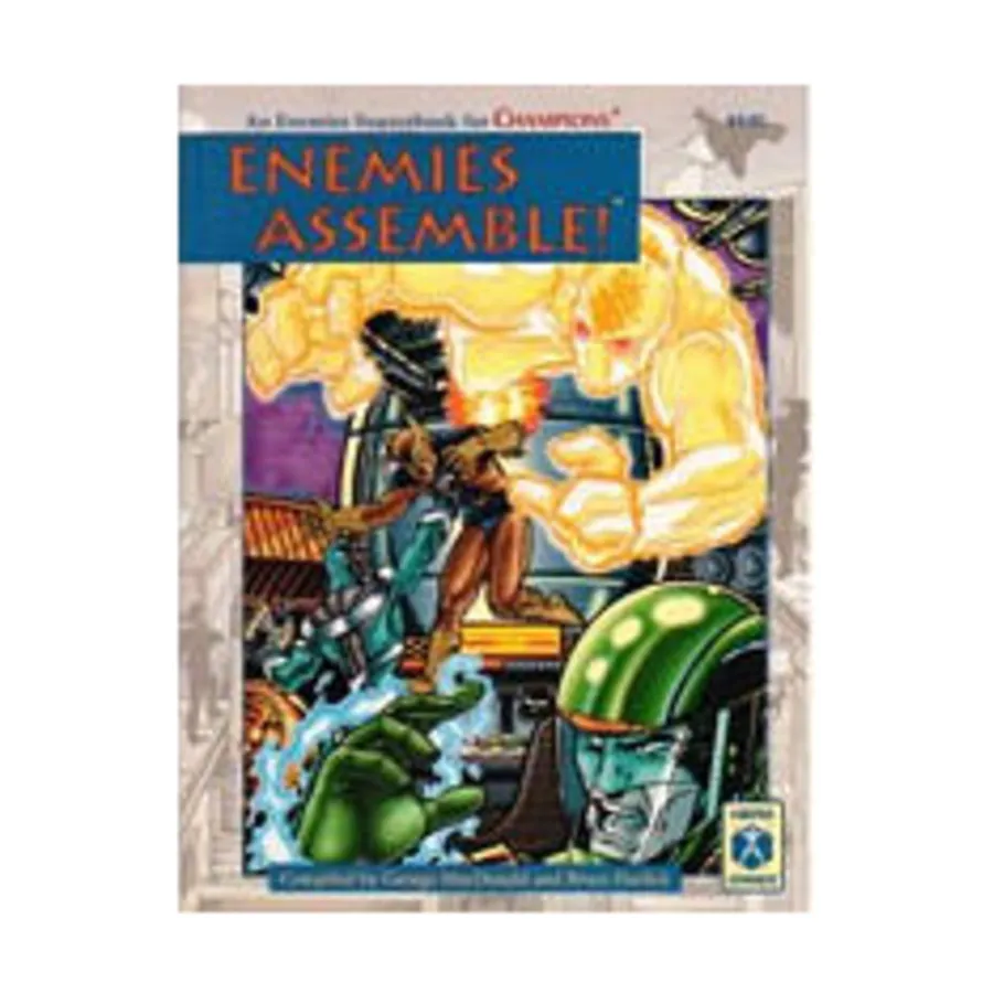 Enemies Assemble!, Hero System & Champions (4th Edition), мягкая обложка
Enemies Assemble!, Hero System & Champions (4th Edition), мягкая обложка