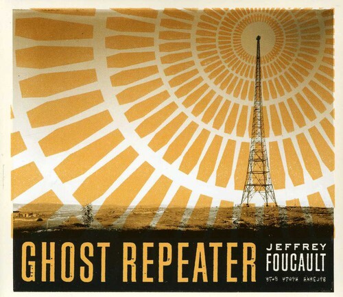 CD диск Foucault, Jeffrey: Ghost Repeater
CD диск Foucault, Jeffrey: Ghost Repeater
