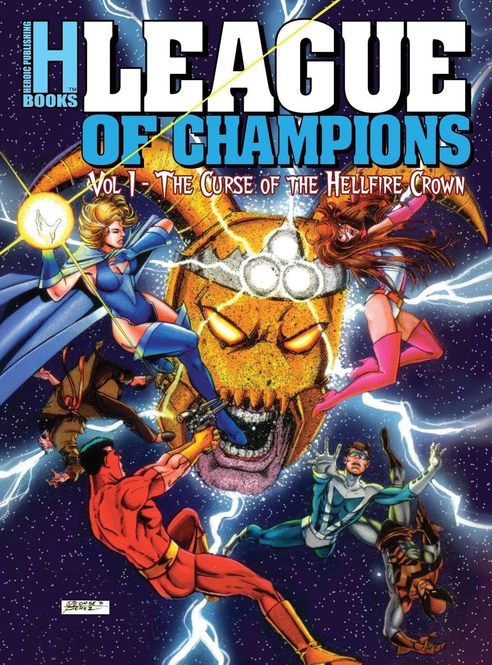 League of Champions, Volume 1: The Curse of the Hellfire Crown (Critical Blast)
League of Champions, Volume 1: The Curse of the Hellfire Crown (Critical Blast)