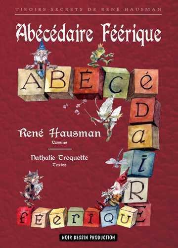 Abécédaire Féérique (NOIR DESSIN)
Abécédaire Féérique (NOIR DESSIN)