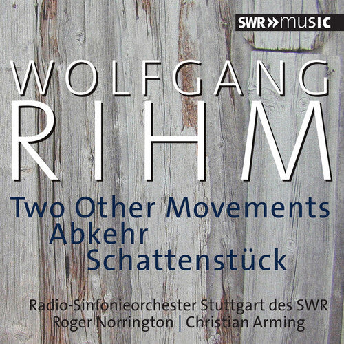 CD диск Rihm / Radio-Sinfonieorchester Stuttgart Des Swr: Wolfgang Rihm: Two Other Movements
CD диск Rihm / Radio-Sinfonieorchester Stuttgart Des Swr: Wolfgang Rihm: Two Other Movements