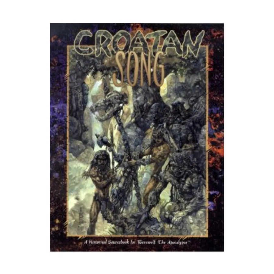 Croatan Song, Werewolf - The Apocalypse - Core Books, Sourcebooks, & Story Books, мягкая обложка
Croatan Song, Werewolf - The Apocalypse - Core Books, Sourcebooks, & Story Books, мягкая обложка