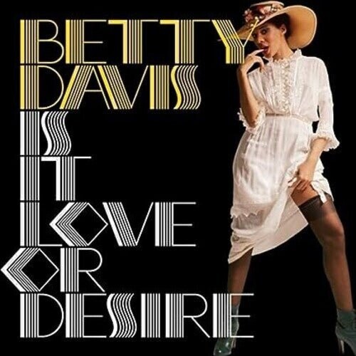 Виниловая пластинка Davis, Betty - Is It Love Or Desire
Виниловая пластинка Davis, Betty - Is It Love Or Desire