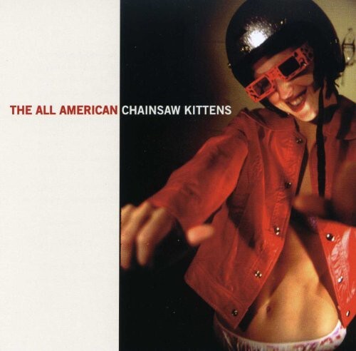 CD диск Chainsaw Kittens: The All American
CD диск Chainsaw Kittens: The All American
