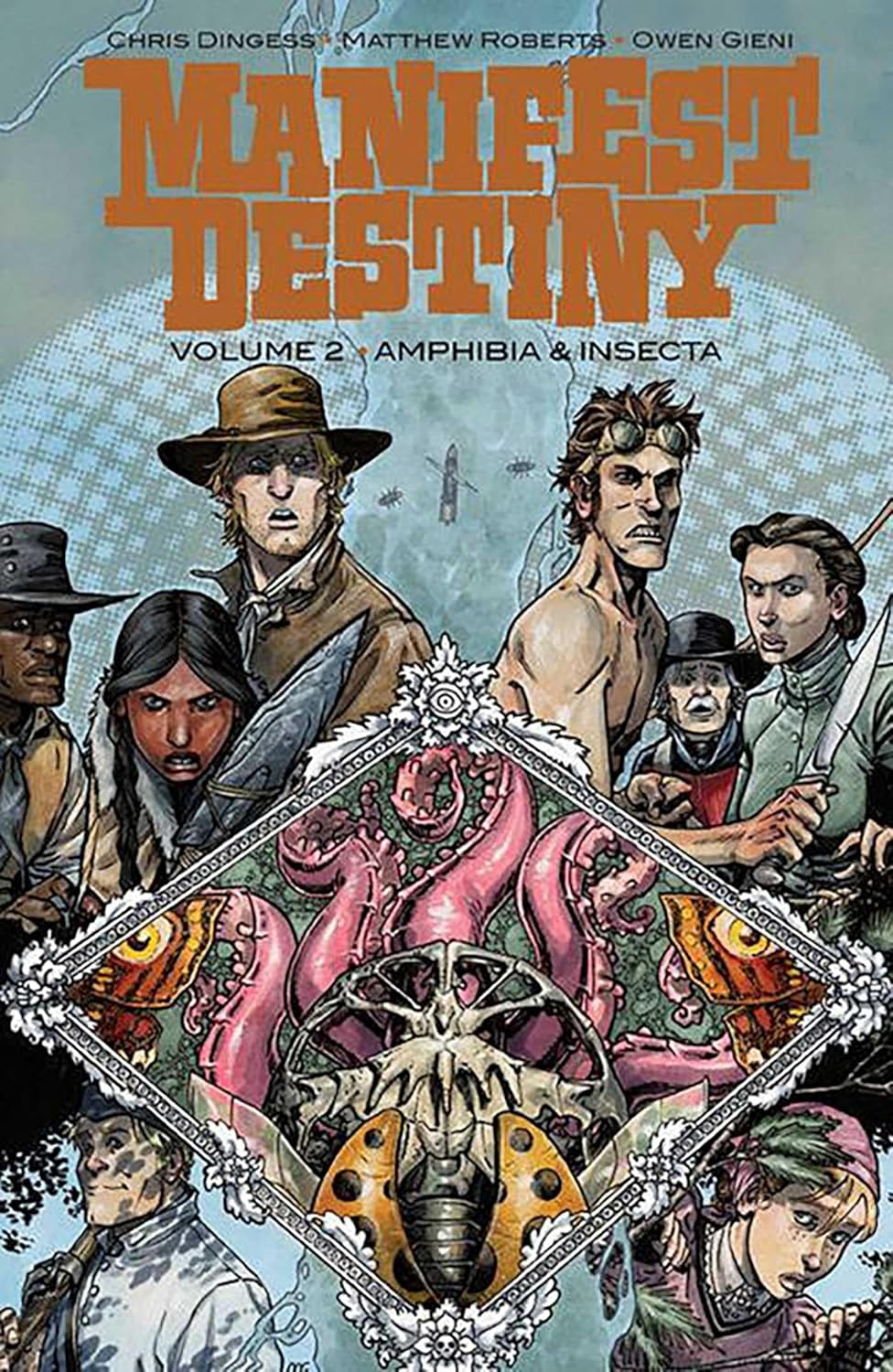 Manifest Destiny Volume 2: Amphibia & Insecta (Image Comics)
Manifest Destiny Volume 2: Amphibia & Insecta (Image Comics)