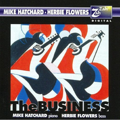CD диск Hatchard, Mike / Flowes, Herbie: The Business
CD диск Hatchard, Mike / Flowes, Herbie: The Business