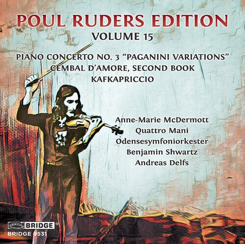 CD диск Ruders / McDermott / Delfs: Poul Ruders Edition 15
CD диск Ruders / McDermott / Delfs: Poul Ruders Edition 15