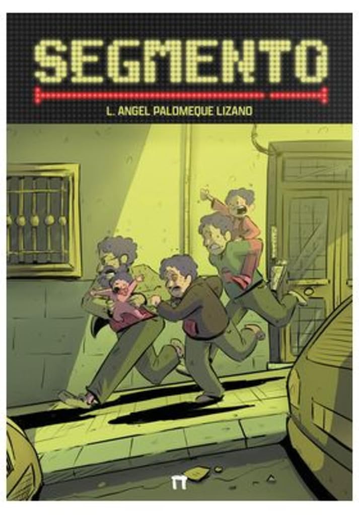 SEGMENTO (Novela Gráfica)
SEGMENTO (Novela Gráfica)
