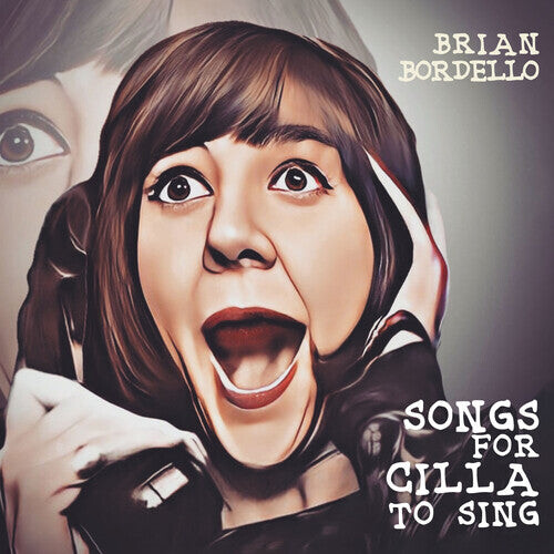 CD диск Bordello, Brian: Songs For Cilla To Sing
CD диск Bordello, Brian: Songs For Cilla To Sing
