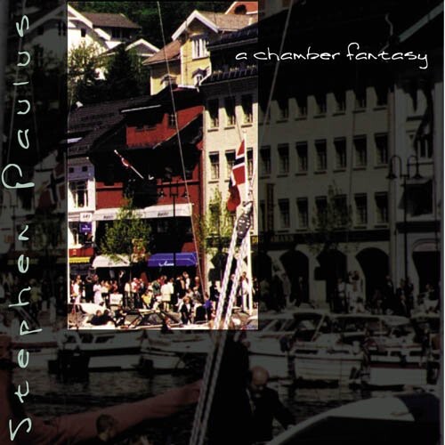 CD диск Paulus, Stephen: Chamber Fantasy
CD диск Paulus, Stephen: Chamber Fantasy