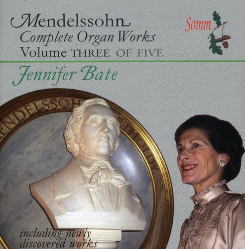 CD диск Mendelssohn / Bate: Complete Organ Works 3
CD диск Mendelssohn / Bate: Complete Organ Works 3