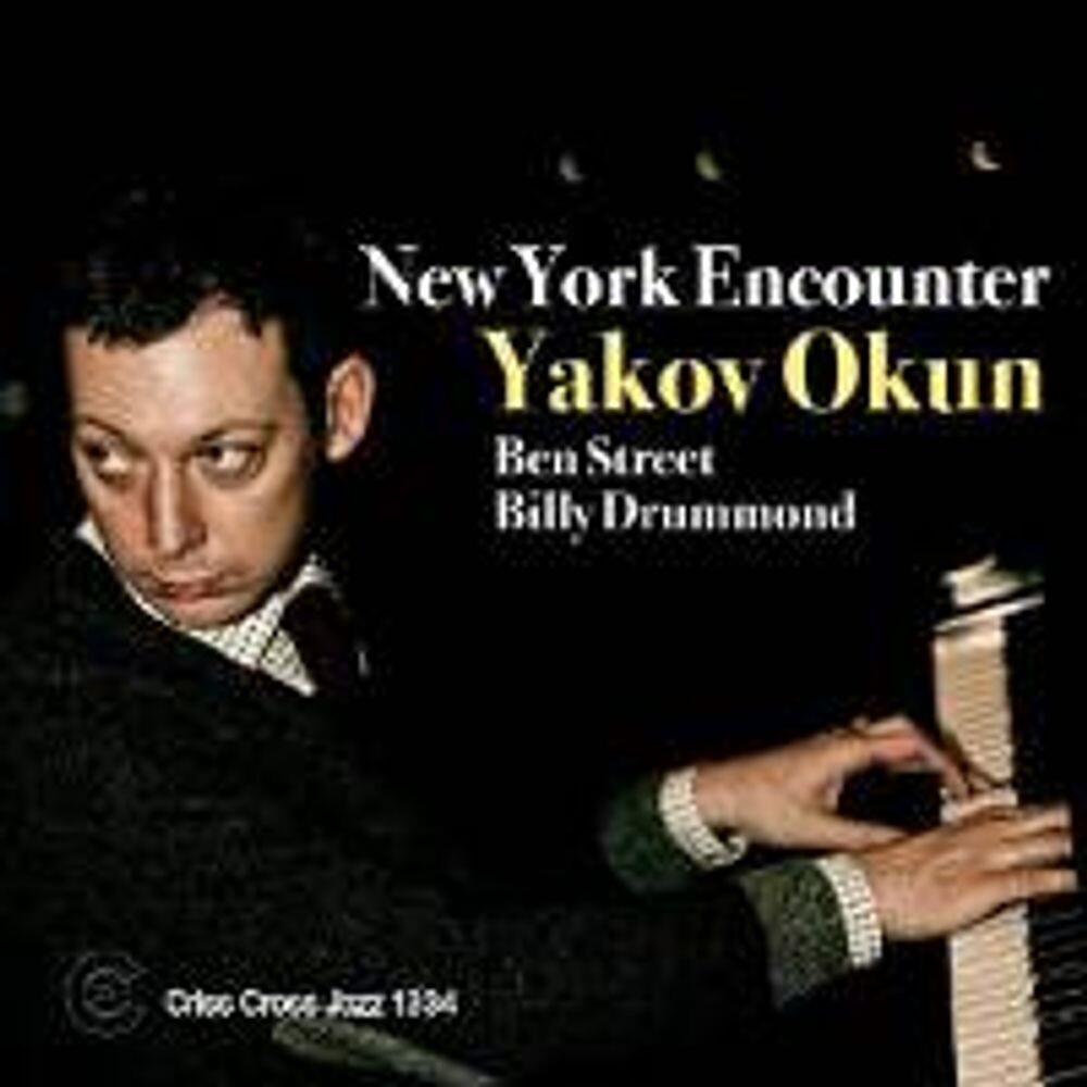 Диск CD New York Encounter - Yakov Okun
Диск CD New York Encounter - Yakov Okun