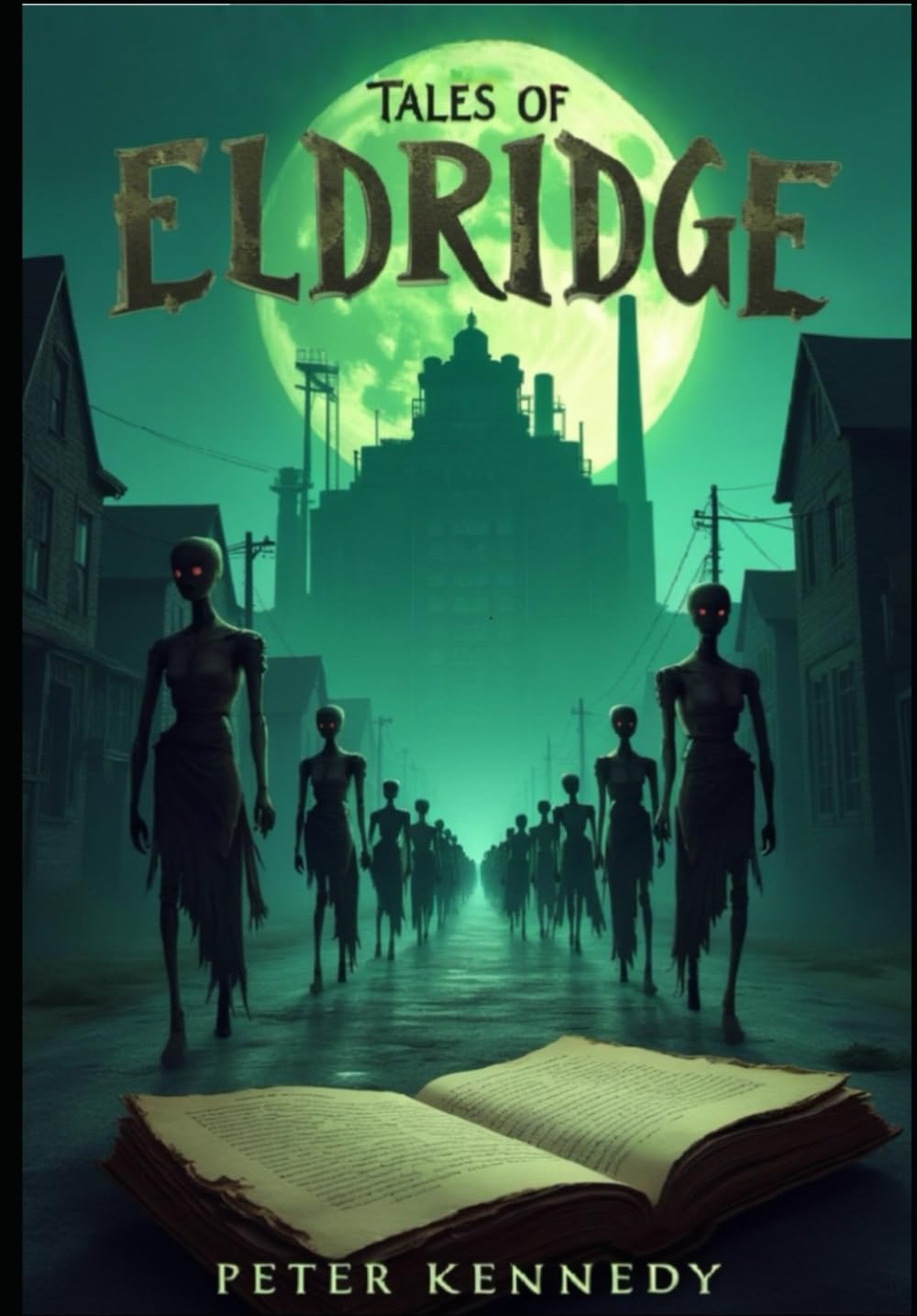 Tales of Eldridge (Independently published)
Tales of Eldridge (Independently published)