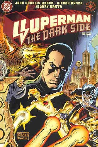Superman : The Dark Side, Book 2 of 3 (DC)
Superman : The Dark Side, Book 2 of 3 (DC)