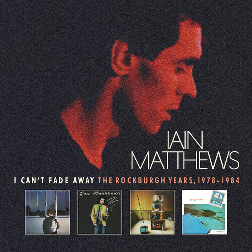 CD диск Matthews, Iain: I Can't Fade Away: Rockburgh Years 1978-1984
CD диск Matthews, Iain: I Can't Fade Away: Rockburgh Years 1978-1984