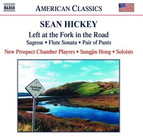 CD диск Hickey / New Prospect Chamber Players / Hong: Left at the Fork in the Road
CD диск Hickey / New Prospect Chamber Players / Hong: Left at the Fork in the Road